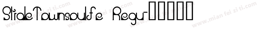 SlideTownsoulfe Regu字体转换